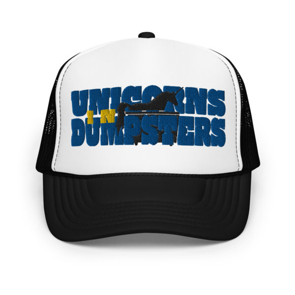 Unicorns in Dumpsters - Foam trucker hat - Image 3
